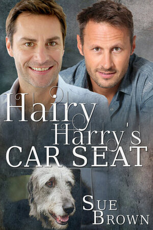 Hairy Harry's Car Seat by Sue Brown