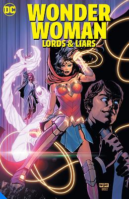 Wonder Woman: Lords & Liars by Mariko Tamaki