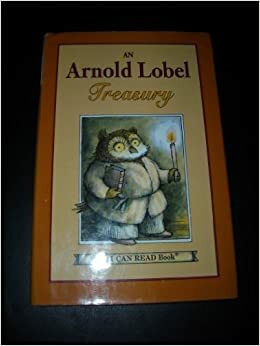 An Arnold Lobel Treasury by Arnold Lobel