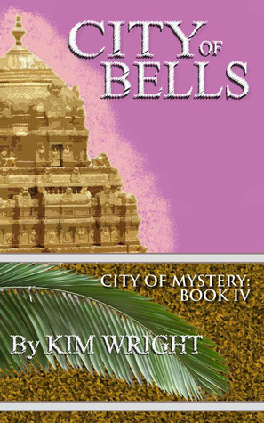 City of Bells by Kim Wright