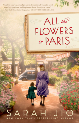 All the Flowers in Paris by Sarah Jio