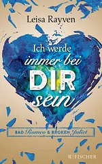 Ich werde immer bei dir sein by Leisa Rayven