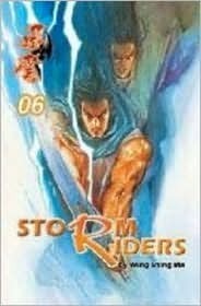 Storm Riders Gn #6 by Wing Shing Ma