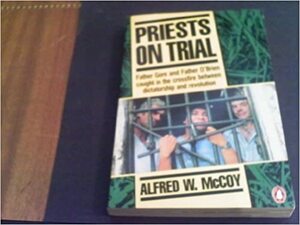 Priests on Trial by Alfred W. McCoy