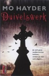 Duivelswerk by Yolande Ligterink, Mo Hayder