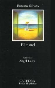 El Tunel by Ernesto Sabato