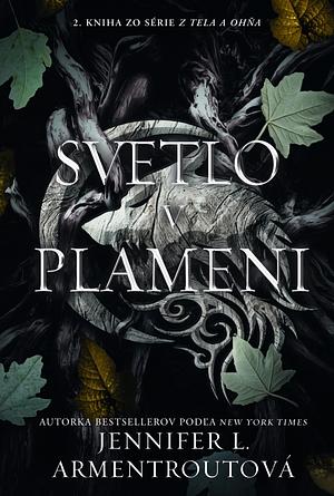 Svetlo v plameni by Jennifer L. Armentrout