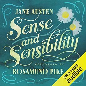 Sense and Sensibility by Jane Austen