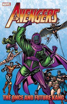 Avengers the Once and Future Kang by Jim Shooter, Roger Stern, Roger Stern, Danny Fingeroth