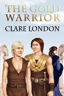 The Gold Warrior by Clare London