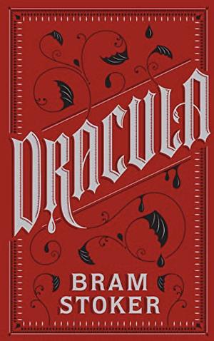 Dracula by Bram Stoker