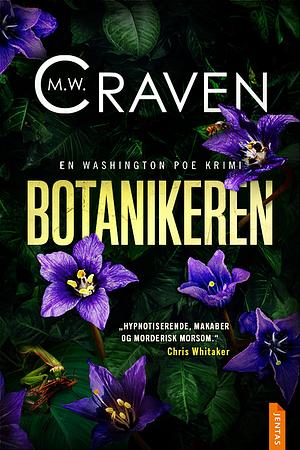 Botanikeren by M.W. Craven