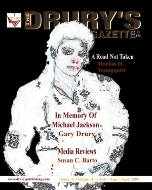 The Drury's Gazette: Issue 3, Volume 4 - July / August / September 2009 by 