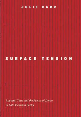 Surface Tension by Julie Carr