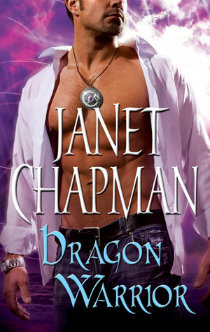 Dragon Warrior by Janet Chapman