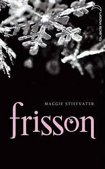 Frisson by Maggie Stiefvater