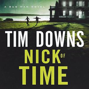 Nick of Time by Tim Downs