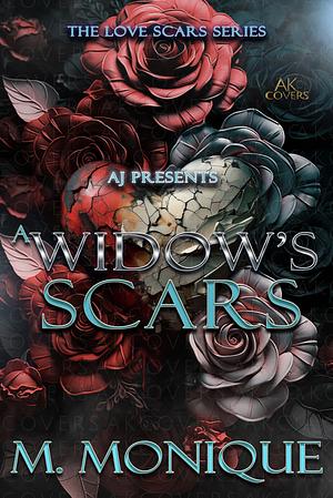 A Widow's Scars  by M. Monique