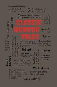 Classic Horror Tales by Editors of Canterbury Classics