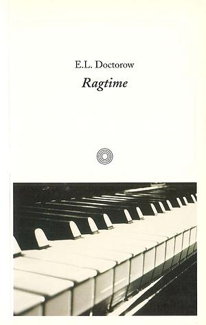 Ragtime by E.L. Doctorow