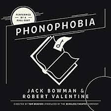 Phonophobia by Jack Bowman