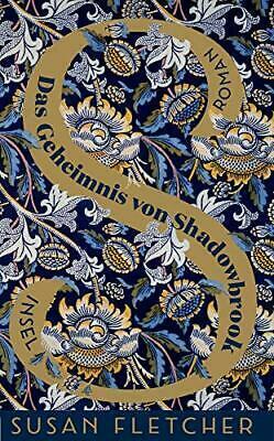 Das Geheimnis von Shadowbrook by Susan Fletcher