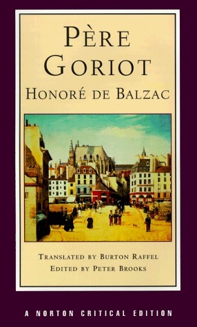 Le Pere Goriot by Honoré de Balzac