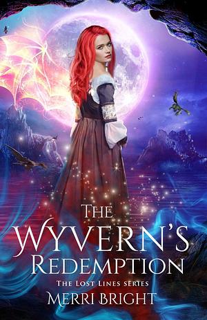 The Wyvern's Redemption by Merri Bright