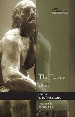 The Lame God by M. B. McLatchey