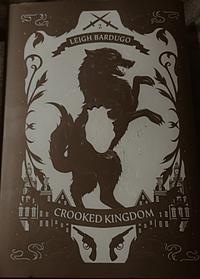 Crooked Kingdom by Leigh Bardugo