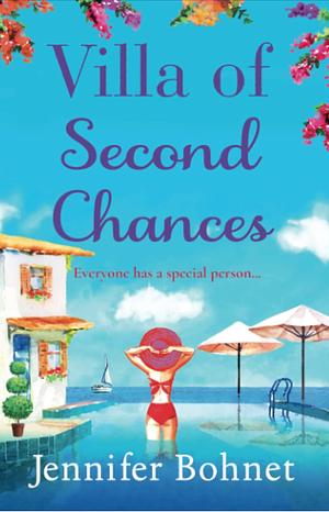 Villa of Second Chances by Jennifer Bohnet