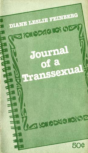 Journal Of A Transsexual by Leslie Feinberg, Leslie Feinberg