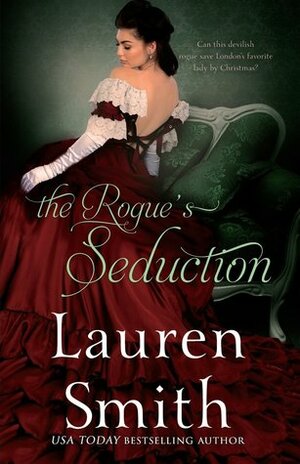 The Rogue's Seduction by Lauren Smith