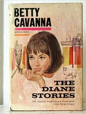 The Diane Stories by Betty Cavanna