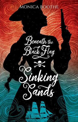 Sinking Sands by Monica Boothe