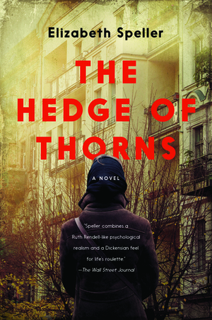 The Hedge of Thorns: A Novel by Elizabeth Speller