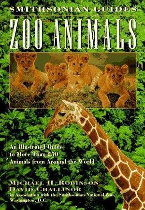 Zoo Animals by David Challinor, Michael H. Robinson