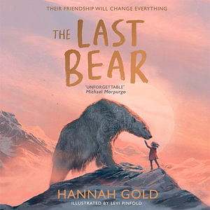 The Last Bear by Hannah Gold