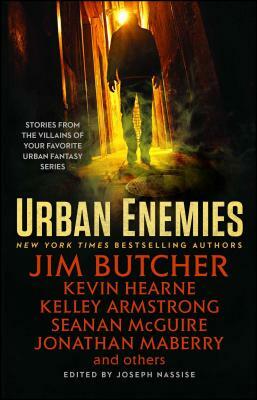 Urban Enemies by Seanan McGuire, Jim Butcher, Kevin Hearne