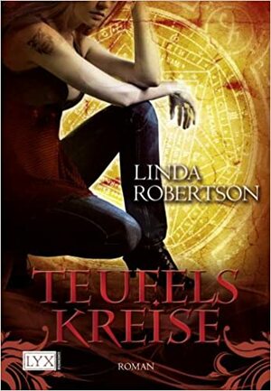 Teufelskreise by Linda Robertson