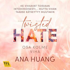 Twisted #3: Viha by Ana Huang, Ana Huang