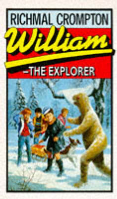 William—the Explorer by Richmal Crompton