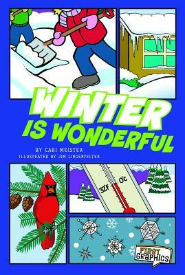 Winter Is Wonderful by Cari Meister