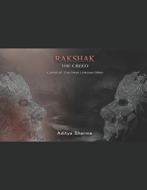 Rakshak: The Creed by Aditya Sharma