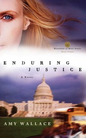 Enduring Justice by Amy Wallace