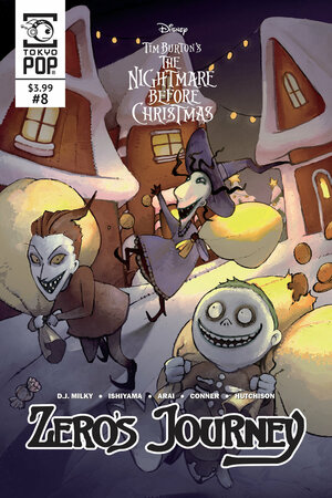 Tim Burton's The Nightmare Before Christmas: Zero's Journey Issue #8 by D.J. Milky