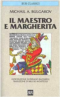 Il Maestro e Margherita by Mikhail Bulgakov