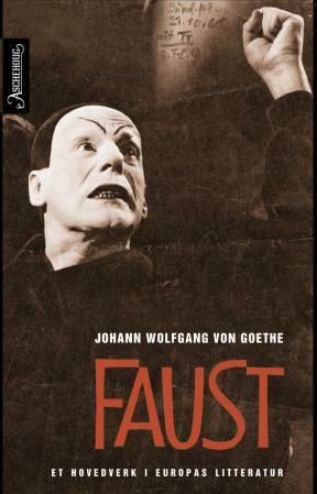 Faust by Johann Wolfgang von Goethe