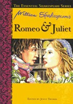 Essential Shakespeare: Romeo and Juliet by William Shakespeare