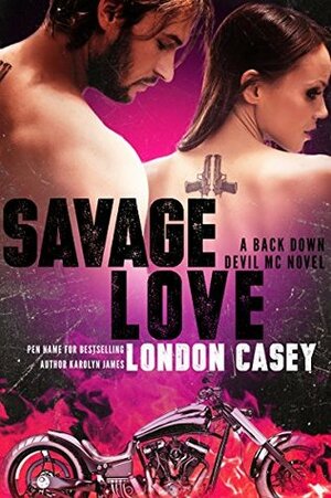 Savage Love by London Casey